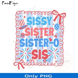 Coquette 4th of July Sissy PNG Fourth of July Kids Png Summer Sister Png 4th of July Png Summer Little Sister Png 4th of July Big Sister Png