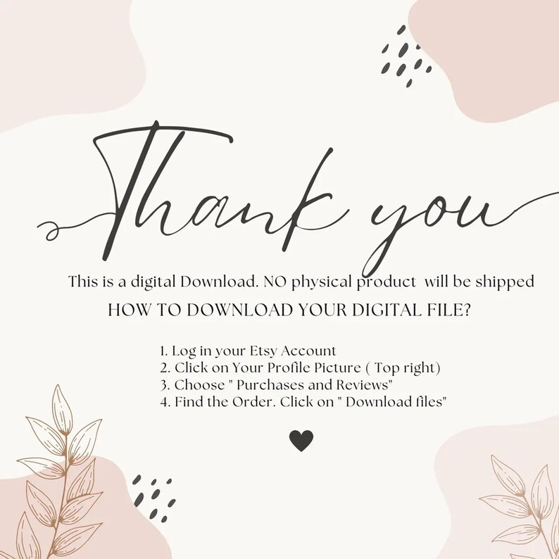 K&ouml;nnte beinhalten: Eine rosa und wei&szlig;e Grafik mit dem Text "Danke" und Anweisungen zum Herunterladen einer digitalen Datei von Etsy. Die Anweisungen beinhalten die Anmeldung bei Ihrem Etsy-Konto, das Klicken auf Ihr Profilbild, die Auswahl von "K&auml;ufe und Bewertungen", das Auffinden der Bestellung und das Klicken auf "Dateien herunterladen".