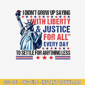 Liberty and Justice For All Human Rights Png, Anti Trump PNG, Human Right, Anti Trump Digital Download, Pro Justice Protest, Civil Rights