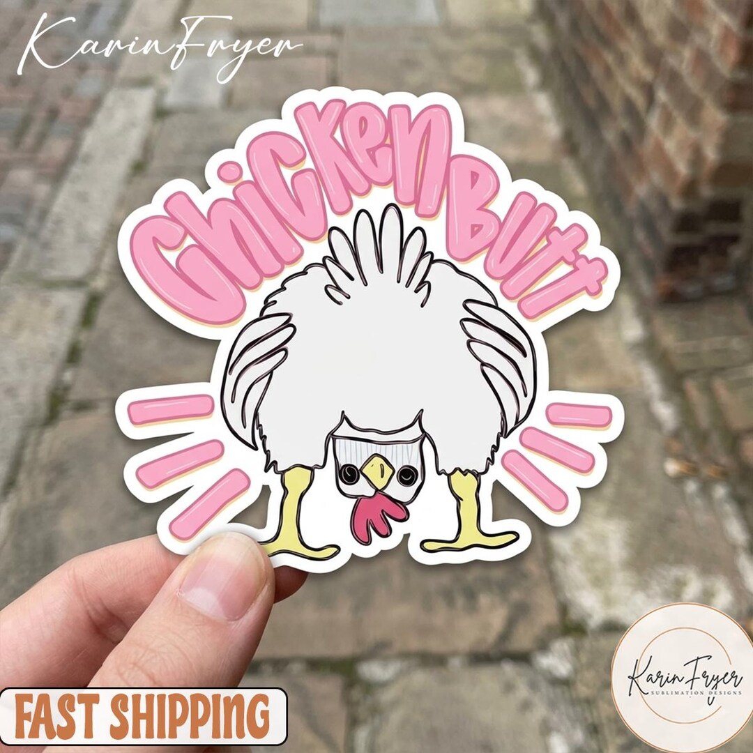 Chicken Butt Sticker | Funny Cute Chicken Decal | Humor Animal Vinyl ...