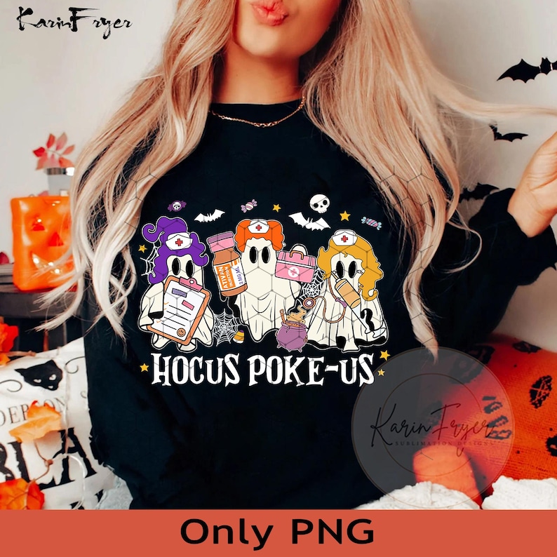 Puede incluir: Camiseta negra de manga larga con un gr&aacute;fico de Halloween. El gr&aacute;fico presenta fantasmas de dibujos animados vestidos de enfermeras, sosteniendo suministros m&eacute;dicos, y el texto "Hocus Poke-Us". La camiseta tambi&eacute;n tiene el texto "Only PNG" en la parte inferior.