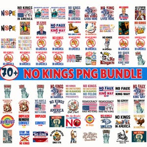 70+ No Kings In America Png Bundle, Anti-Trump Bundle, Protest Png, Democracy Png, Protest Png, Gift for Anti-MAGA Png, Patriotic, Liberal
