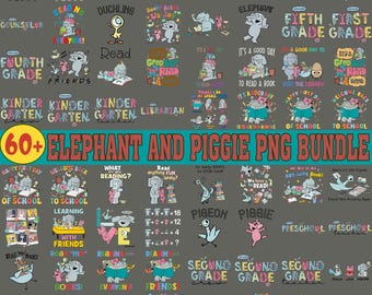 50+ Bundle Elephant And Piggie Png, Back To School Png, First Day Of School Png, Elephant Png, Piggie Png, Teacher, Friends Elephant Pigeon