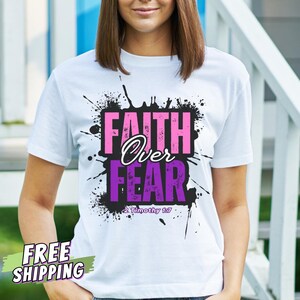 Faith Over Fear Christian T-Shirt – 2 Timothy 1:7 | Unisex Comfort Fit | Inspirational Bible Verse Shirt | Free Shipping