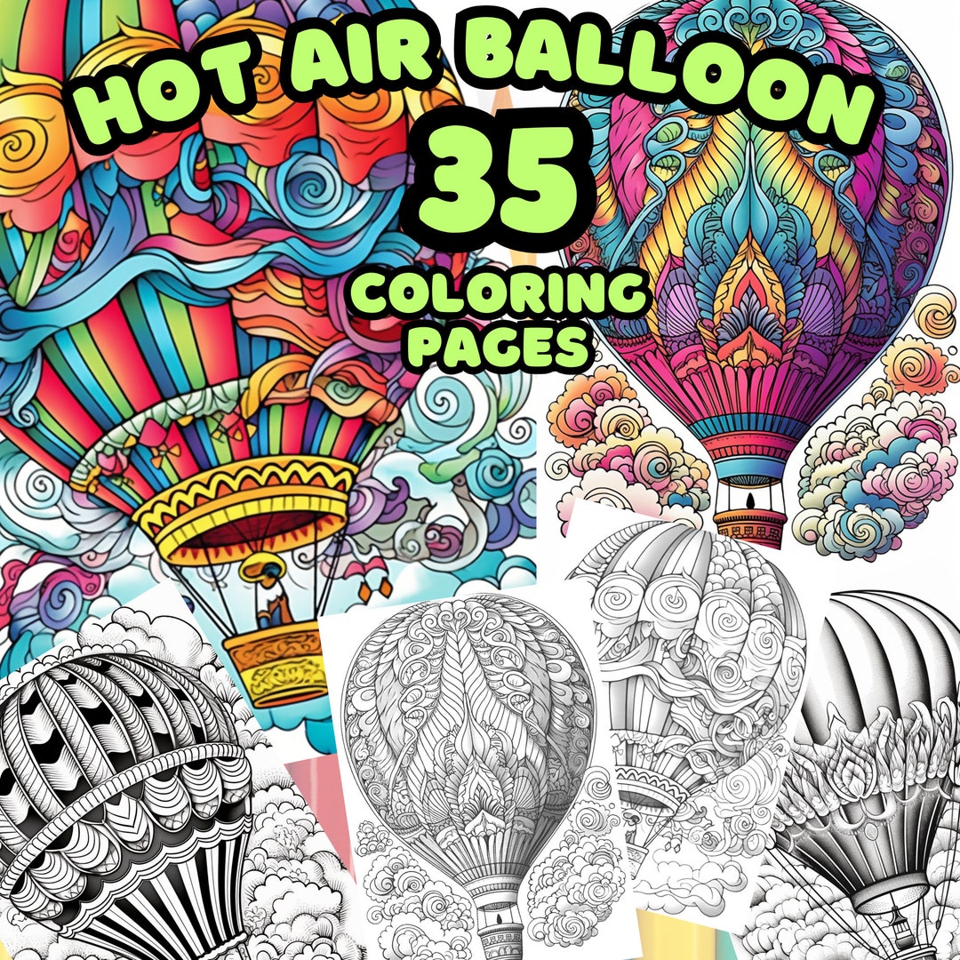 35 Hot Air Balloon Coloring Pages | Grayscale Coloring Pages for Adults