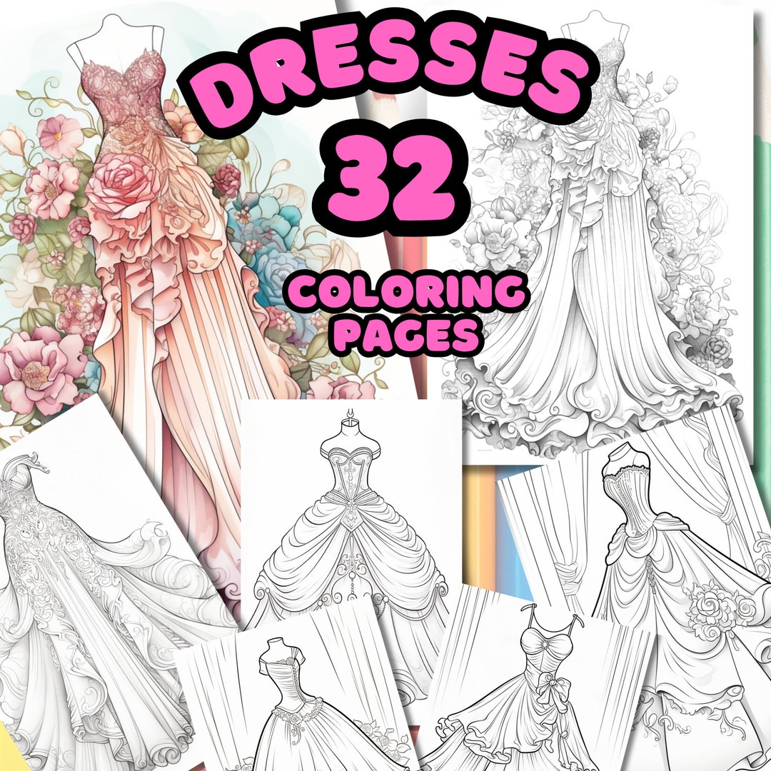 Dresses Coloring Pages - Fashion and Color for Kids and Adults ...