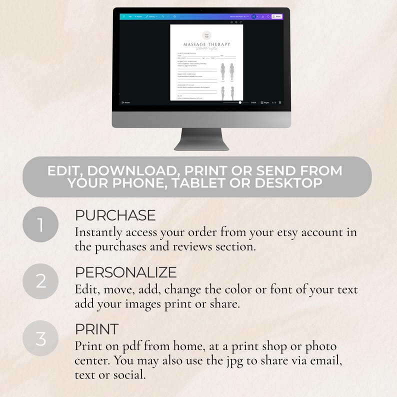 May include: A computer monitor displays a massage therapy form. Below the monitor is a graphic with the text: "EDIT, DOWNLOAD, PRINT OR SEND FROM YOUR PHONE, TABLET OR DESKTOP." The graphic also includes numbered steps for purchasing, personalizing, and printing the form.
