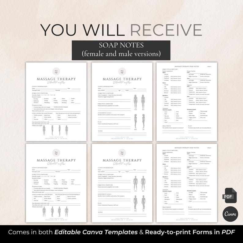May include: A collection of SOAP notes templates for massage therapy, including female and male versions. The forms are in PDF format and editable Canva templates. The forms include client information, objective assessment, and treatment plan sections.