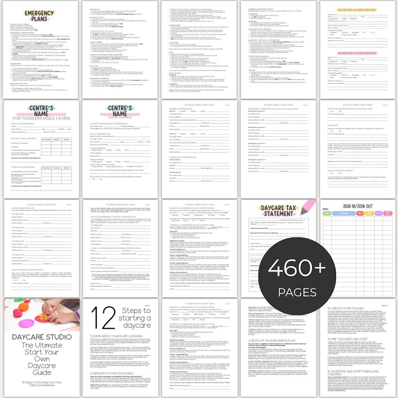 May include: A collection of printable daycare forms and guides. The pages include emergency plans, sign-in/sign-out sheets, and tax statements. The guide is titled "Daycare Studio: The Ultimate Start Your Own Daycare Guide" and contains 460+ pages.