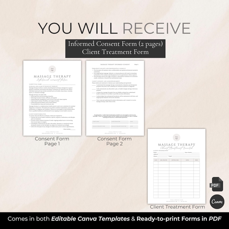 May include: A digital download featuring a massage therapy informed consent form (2 pages) and a client treatment form. The forms are available as editable Canva templates and ready-to-print PDFs. The text "YOU WILL RECEIVE" is at the top.