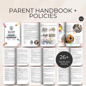 May include: A Parent Handbook with the text "Parent Handbook 2025-2026" and "Your School Name Here". The handbook includes pages with text, images, and the words "Welcome", "About Us", and "26+ Template Pages".