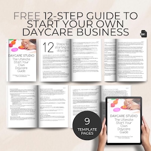May include: A guide titled "FREE 12-STEP GUIDE TO START YOUR OWN DAYCARE BUSINESS" is displayed. The guide includes 9 template pages and is available in PDF format. The cover reads "DAYCARE STUDIO The Ultimate Start Your Own Daycare Guide".