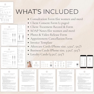 May include: A collection of massage therapy forms and cards, including consultation, consent, and treatment records. The image also shows SOAP notes, an invoice template, and business and loyalty cards. The text "WHAT'S INCLUDED" is at the top.