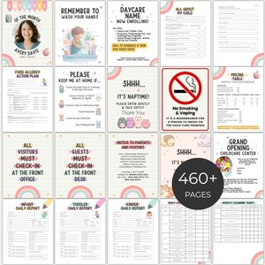May include: A collection of printable daycare forms and templates, including daily reports, allergy action plans, and signage. The forms feature colorful designs with rainbows and cute illustrations. The image also includes a circle with the text "460+ PAGES".