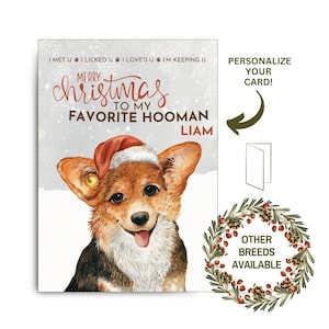 Divertida tarjeta navideña para mascotas de un perro Corgi para mi humano favorito. Tarjeta navideña imprimible para papá perro, mamá perro, amigo peludo, amante de los cachorros. Regalo para dueño.