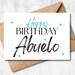 Printable Birthday Card, Happy Birthday Abuelo Card, Abuelo Birthday ...