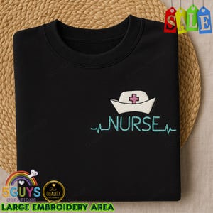 Embroidered Nurse Sweatshirt – Nurse Grad Gift for Her or Him – Unisex Nursing Sweatshirt – RN Gift – Nurse Appreciation Gift