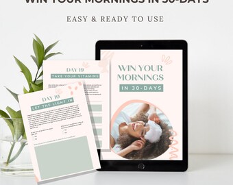 Win Your Mornings in 30 Days: Transform Your Day, Transform Your Life, Digital Download