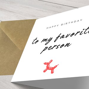 Des moments de joie vous attendent : carte d'anniversaire de la personne préférée