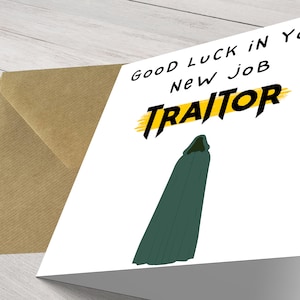 Bonne chance dans votre nouveau travail TRAITOR ! Carte porte-bonheur, nouvel emploi personnalisé, désolé de votre départ, carte de voeux
