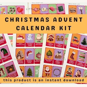 May include: A Christmas Advent Calendar Kit with colorful cards featuring festive illustrations. The cards include images of a snowman, Santa, gingerbread house, Christmas tree, and other holiday-themed activities. Text on the cards reads "this product is an instant download."