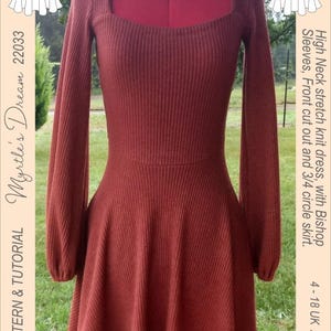 May include: A rust-colored knit dress with a high neck, bishop sleeves, and a front cut-out. The dress has a 3/4 circle skirt. The image also includes a pattern and tutorial for sizes 4-18 UK / 0-14 US.