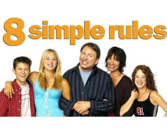 8 Simple Rules Complete Series - HD - 3 Seasons 76 Episodes 2002-2005 - USB - No Ads