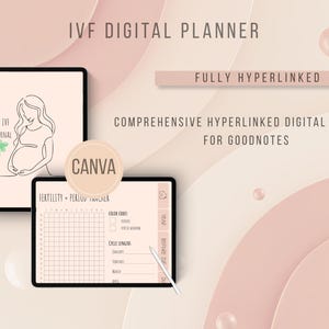 Könnte beinhalten: Zwei digitale Tablets, die einen digitalen IVF-Planer anzeigen. Eines zeigt eine Strichzeichnung einer schwangeren Person mit dem Text "My IVF Journal". Das andere zeigt einen Fruchtbarkeits- und Perioden-Tracker. Der Text "IVF Digital Planner" und "Fully Hyperlinked" sind ebenfalls sichtbar.