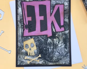 Handmade Halloween Card, Skull and EEK Design