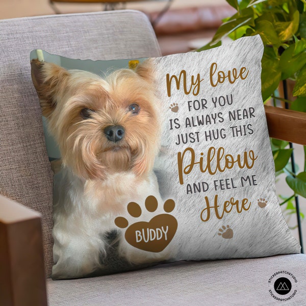 When You Miss Me Have No Fear, Pet Loss Pillow, Pet Memorial Gift, Custom Pet Pillow, Dog Memorial Gift, Sympathize Gift, Dog Mom Gift