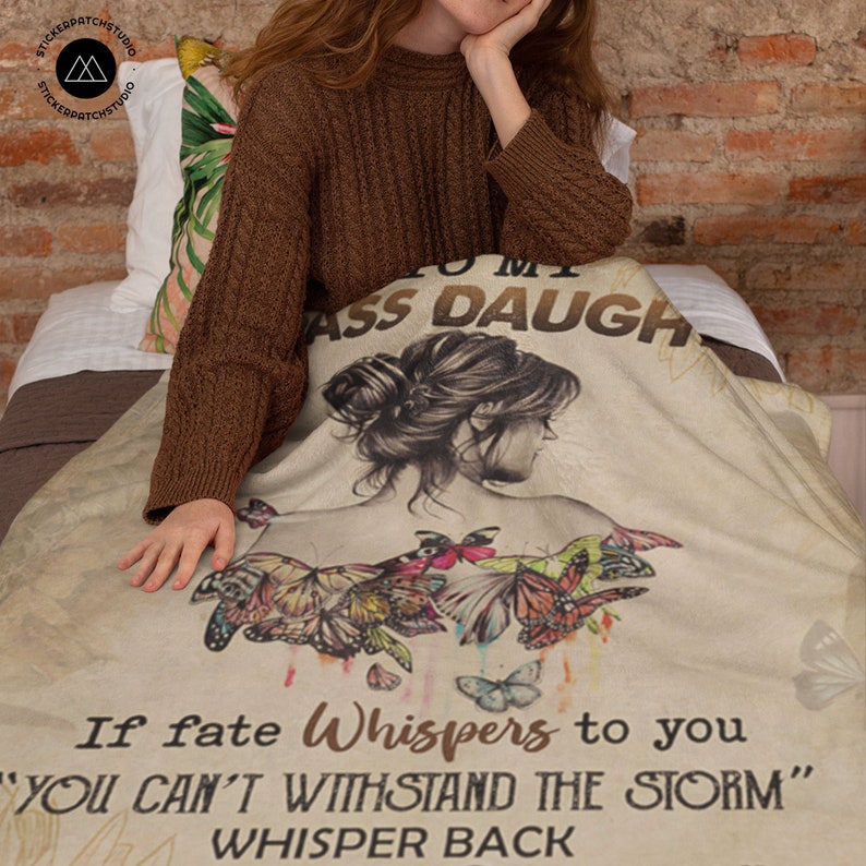 To My Badass Daughter Blanket From Dad, Blanket For Gift, Badass Daughter, Daughter Gift From Dad, Daughter Birthday, Family Throw Blanket image 5