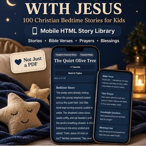 May include: A digital product titled Good Night With Jesus, featuring 100 Christian bedtime stories for kids. The interface displays a mobile HTML story library with stories, Bible verses, prayers, and blessings on two smartphone screens.