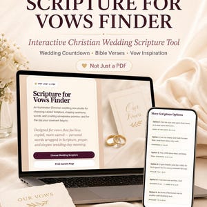 May include: A laptop and smartphone display a wedding vow tool. The laptop screen shows "Scripture for Vows Finder" with options for choosing scripture and printing. A smartphone displays scripture options. Gold wedding rings and a vow card are also visible.