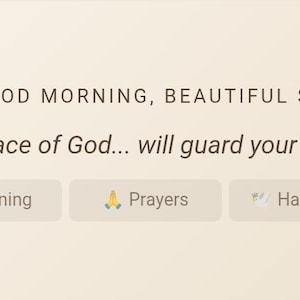 May include: A digital graphic with the text "GOOD MORNING, BEAUTIFUL SOUL" and "The peace of God... will guard your hearts." The image includes the words "Morning", "Prayers", and "Hard Days".