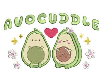 Avocuddle Cute Embroidery Design, Avocado Embroidery File, Matching Couple Design, Trendy Fruit file, Cute Emoji File, Funny Quote Design
