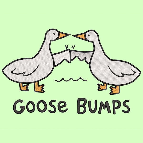 Goose Bumps Embroidery File, Funny Joke Embroidery Design, Punny Embroidery File, Trendy Designs, Goose Embroidery File, Digital Downloads