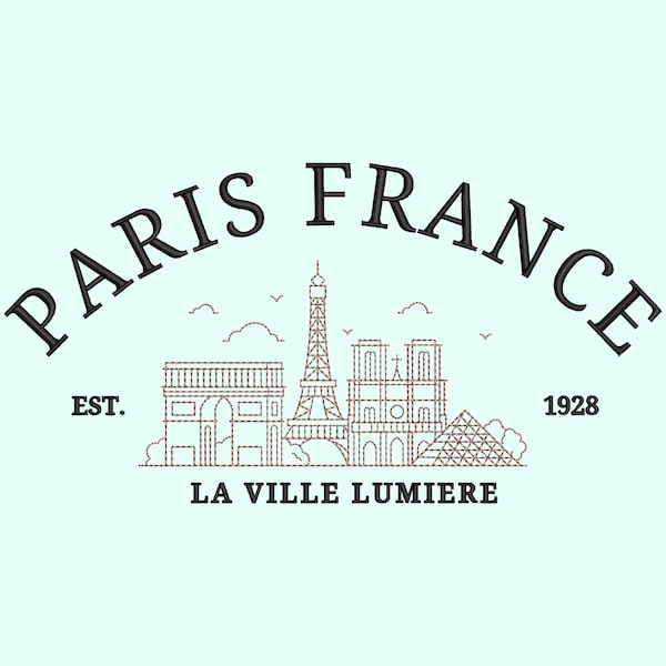 Paris France Embroidery Design, Machine Embroidery, Cities Location, Logo Design, Trendy File, Instant Digital Download Files, Pes Files