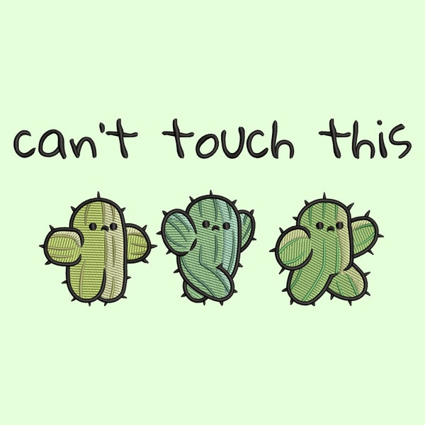 Can't touch this Cactus Embroidery Design, Funny Cactus Design, Embroidery Cactus File, Embroidery Puns Design, Cute File, Trendy Design