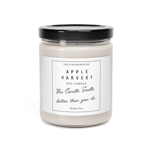 Apple Harvest Scented Soy Candle, 9oz "This Candle Smells Better Than You Do"