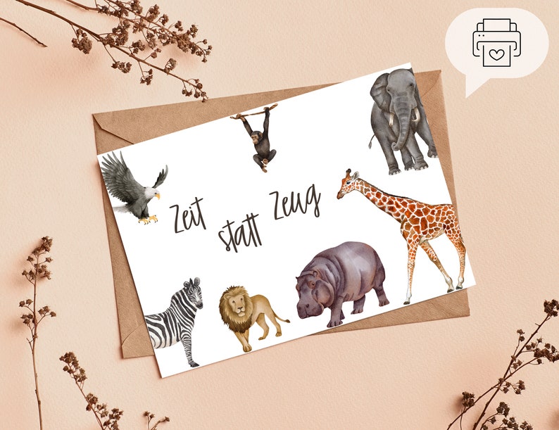 Gutschein Zeit statt Zeug Geburtstagsgeschenk für Kinder Postkarte Geburtstagskarte Kinder Zum Ausdrucken Digitaler Download Zoo Bild 1