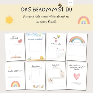May include: A set of printable pages featuring colorful illustrations and text in German. The illustrations include a rainbow, a book, a sandbox, a birthday cake, and a table setting. The text includes "Das bekommst du", "Mein Lieblingsbuch", "Wir spielen im Sandkasten", "Wir feiern Fasching", "Herzlich Willkommen", "Guten Appetit", "Backe, backe Kuchen", and "Deine Erzieherinnen w&uuml;nschen dir f&uuml;r deine Zukunft das Beste".