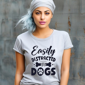 Easily Distracted by Dogs Tee | Unisex Heavy Cotton Tee | Dog Lover Tee | Dog Fan | Easily Distracted Tee