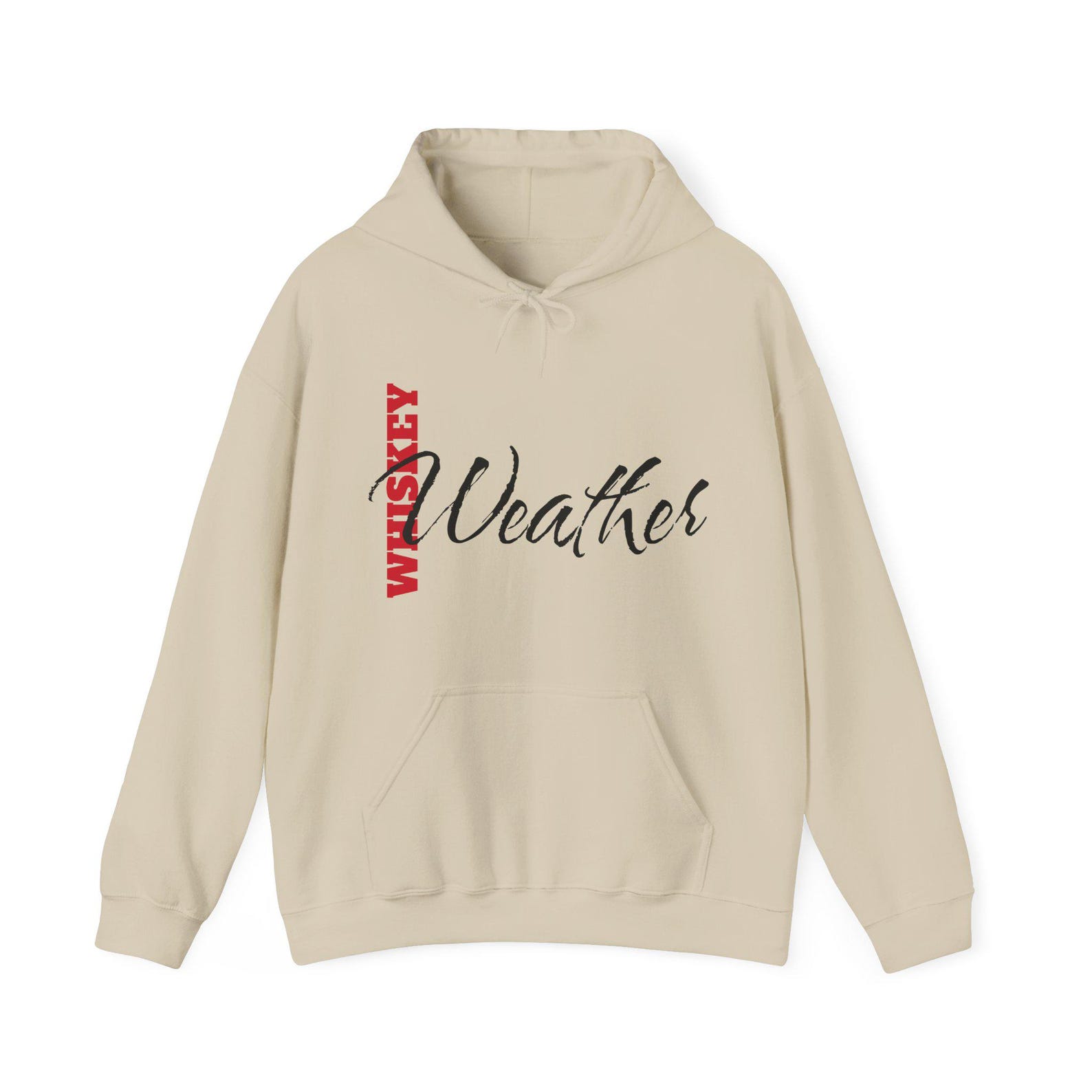 WHISKEY WEATHER SWEATSHIRT