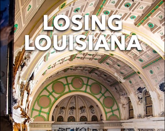 Losing Louisiana