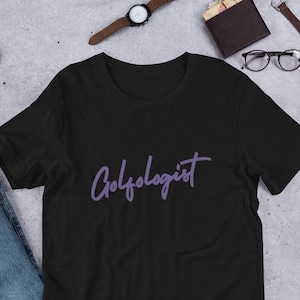 Unique-Design-Premium-Quality-Embroidered-Unisex T-shrit-GOLFOLOGIST-Hand Written Dusky Purple Font-for-Golf Addict