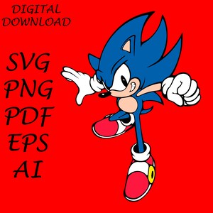 Sonic the Hedgehog Svg Png Pdf Eps Ai | Sonic Svg Layered Item - Etsy