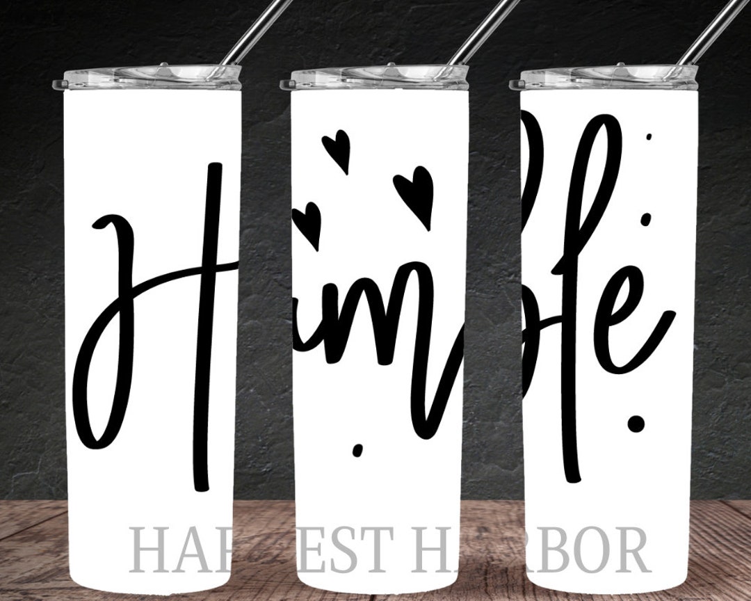 Inspirierender Christlicher Spruch Humble Tumbler Wrap Lustige