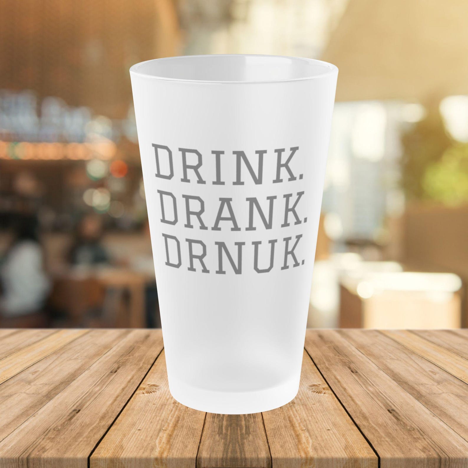Drink Drank Drnuk