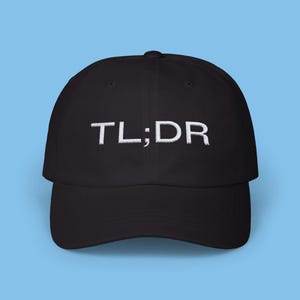 TLDR Dad Cap: Internet Meme Embroidered Cotton Snapback
