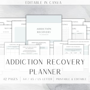 May include: A set of printable planner pages for addiction recovery, featuring sections for tracking triggers, self-care, and goals. The planner is editable in Canva and available in A4, A5, and US Letter sizes. The text "Addiction Recovery Planner" is displayed prominently. Includes 42 pages.